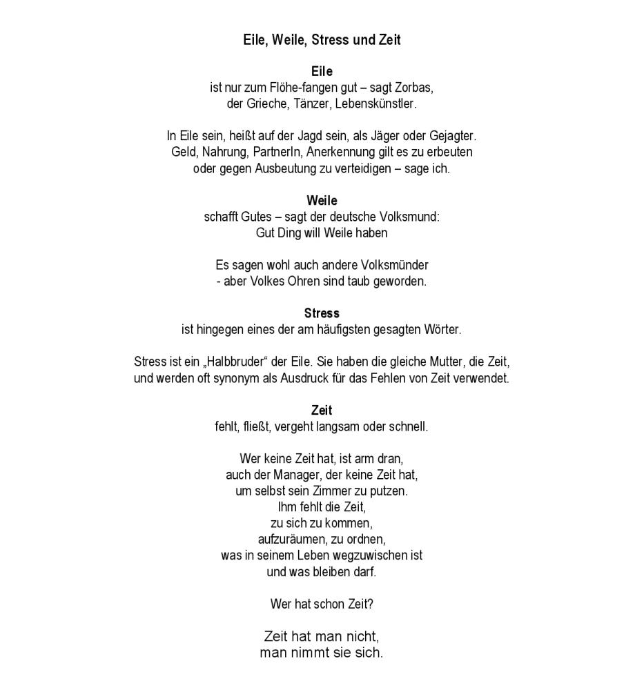Eile Weile Stress Zeit Eile WEile Stress zeit